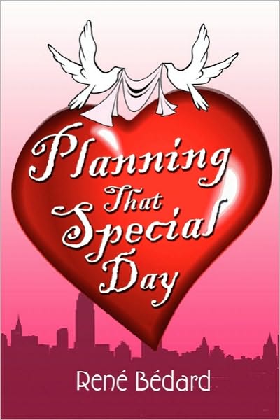 Cover for Rene Bedard · Planning That Special Day (Paperback Book) (2010)