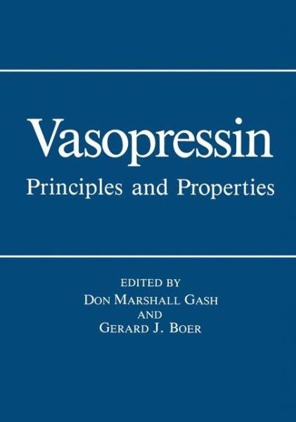 Cover for G J Boer · Vasopressin: Principles and Properties (Paperback Bog) [Softcover reprint of the original 1st ed. 1987 edition] (2012)