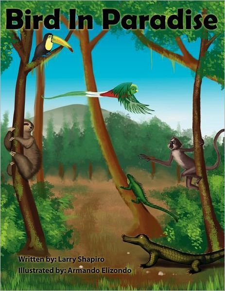 Cover for Larry Shapiro · Bird in Paradise (Paperback Book) (2011)