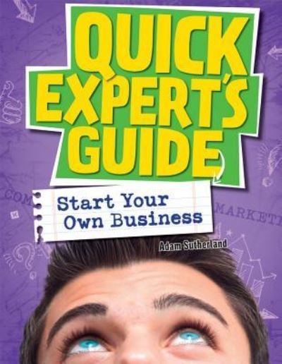Cover for Adam Sutherland · Start Your Own Business (Hardcover bog) (2013)