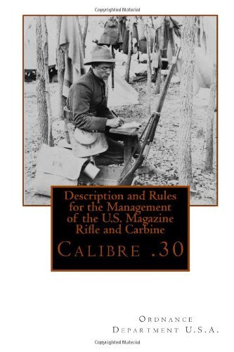 Cover for Ordnance Department U.s.a. · Description and Rules for the Management of the U.s. Magazine Rifle and Carbine: Calibre .30 (Paperback Bog) (2012)
