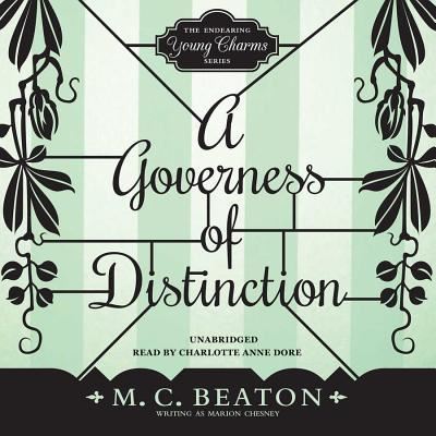 A Governess of Distinction Lib/E - M C Beaton - Muzyka - Blackstone Publishing - 9781481505314 - 15 lutego 2015