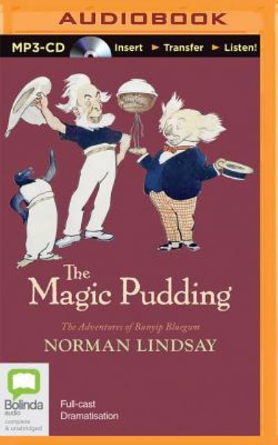 Cover for Norman Lindsay · The Magic Pudding (CD) (2015)