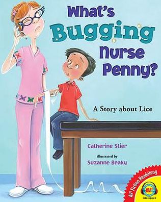 Cover for Catherine Stier · What's Bugging Nurse Penny? (Hardcover Book) (2016)