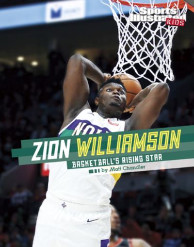 Cover for Matt Chandler · Zion Williamson (Hardcover Book) (2021)