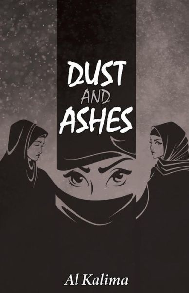 Cover for Al Kalima · Dust and Ashes (Paperback Book) (2016)