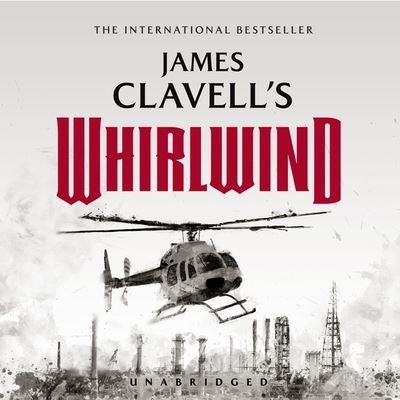 Whirlwind - James Clavell - Music - Blackstone Publishing - 9781504617314 - March 1, 2016