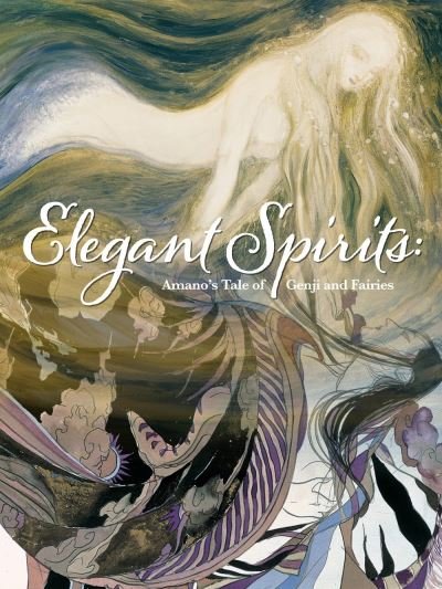 Cover for Yoshitaka Amano · Elegant Spirits: Amano's Tale of Genji and Fairies (Gebundenes Buch) (2021)