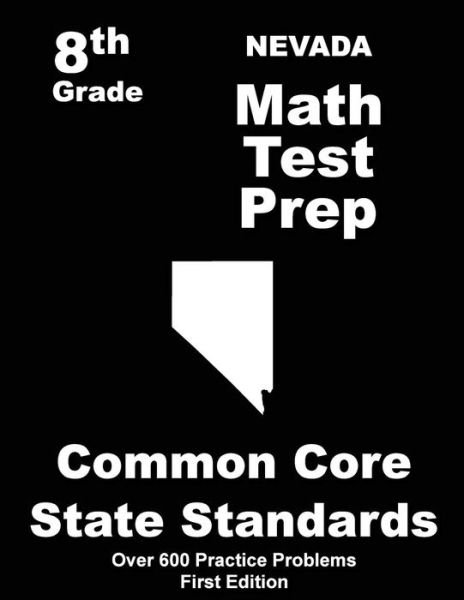 Cover for Teachers\' Treasures · Nevada 8th Grade Math Test Prep: Common Core Learning Standards (Paperback Book) (2015)