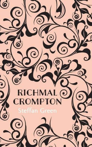Cover for Richmal Crompton · Steffan Green (Hardcover bog) (2015)