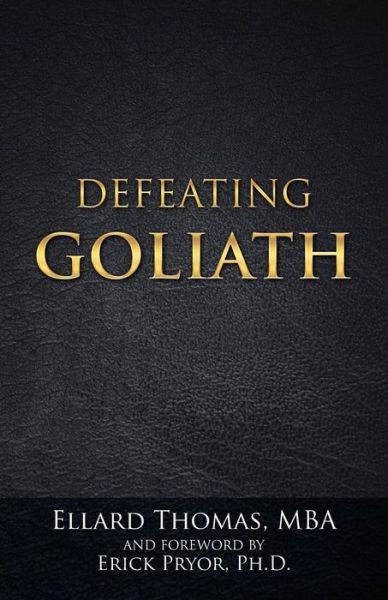 Cover for Mba Ellard Thomas · Defeating Goliath (Paperback Bog) (2015)