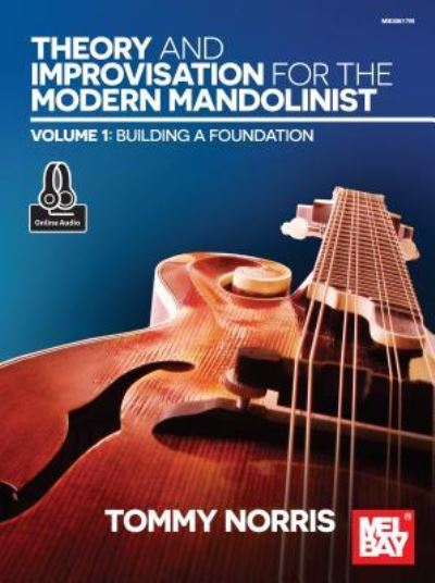 Cover for Norris, Tom (Guitarist) · Theory and improvisation for the modern mandolinist (Book) (2018)