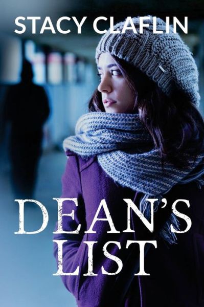 Cover for Stacy Claflin · Dean's List (Paperback Book) (2015)