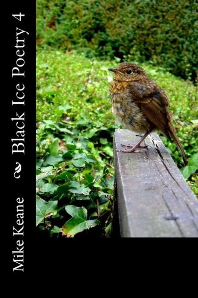 Cover for Michael Keane · Black Ice Poetry 4 (Paperback Book) (2015)