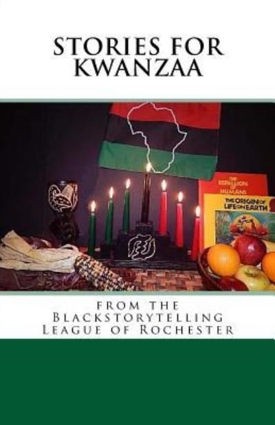 Cover for Blackstorytelling League Of Rochester · Stories for Kwanzaa (Pocketbok) (2015)