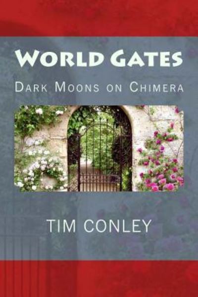 Cover for Tim Conley · World Gates (Paperback Book) (2016)