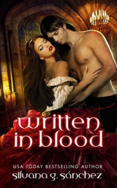 Cover for Silvana G Sanchez · Written In Blood (Paperback Book) (2017)