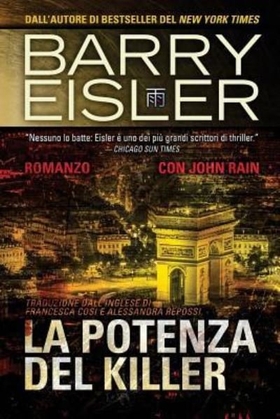 Cover for Barry Eisler · La Potenza del Killer (Paperback Book) (2016)