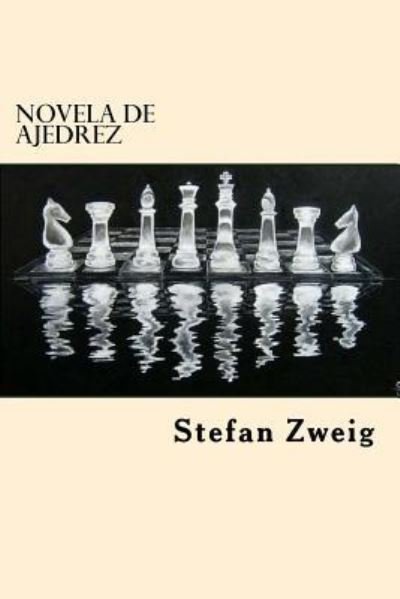 Cover for Stefan Zweig · Novela de Ajedrez (Paperback Bog) (2017)