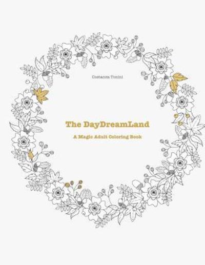 Cover for Costanza Tonini · The DayDreamLand (Paperback Book) (2017)