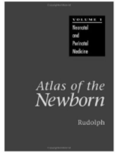 Cover for Rudolph · Atlas of the Newborn (Vol. 1) (Inbunden Bok) (1997)