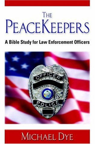 Cover for Michael Dye · The Peacekeepers (Paperback Book) (2005)