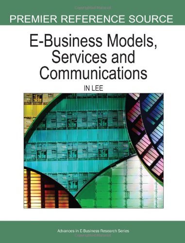 Cover for In Lee · E-business Models, Services and Communications (Premier Reference Source) (Hardcover Book) (2007)