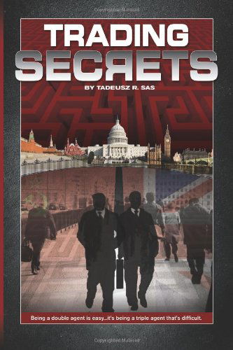 Cover for Tadeusz R. Sas · Trading Secrets (Pocketbok) (2012)