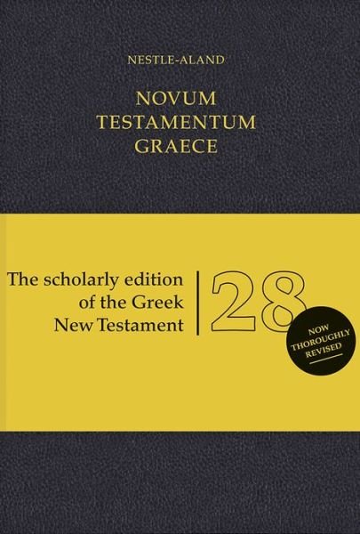 Cover for German Bible Society · Novum Testamentum Graece-fl (Revised) (Leather Book) [28 Rev edition] [Black Imitation] (2012)