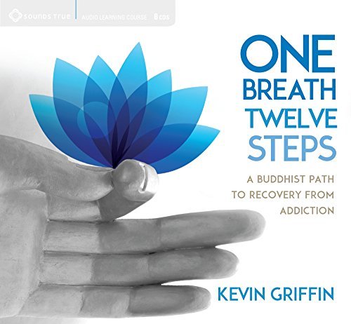 Cover for Kevin Griffin · One Breath, Twelve Steps: A Buddhist Path to Recovery from Addiction (Hörbok (CD)) (2015)