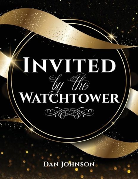 Cover for Dan Johnson · Invited by the Watchtower (Paperback Book) (2020)