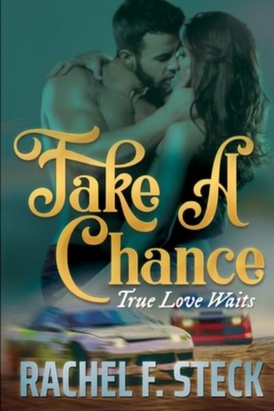 Cover for Rachel F Steck · Take A Chance (Paperback Book) (2021)