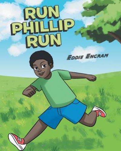 Cover for Eddie Engram · Run Phillip Run (Paperback Book) (2019)