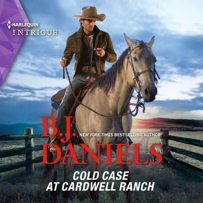 Cover for B J Daniels · Cold Case at Cardwell Ranch (CD) (2021)