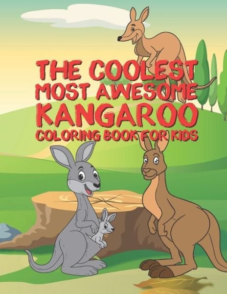 Cover for Giggles and Kicks · The Coolest Most Awesome Kangaroo Coloring Book For Kids (Pocketbok) (2019)