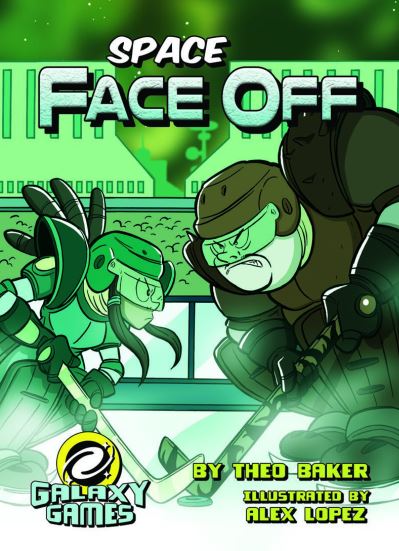 Cover for Theo Baker · Space Face Off (Book) (2017)