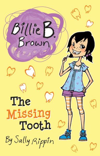 Cover for Sally Rippin · Missing Tooth (Book) (2020)