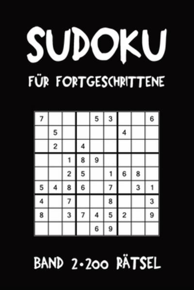 Cover for Tewebook Sudoku · Sudoku Für Fortgeschrittene Band 2 200 Rätsel (Taschenbuch) (2019)