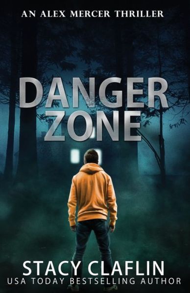 Cover for Stacy Claflin · Danger Zone (Pocketbok) (2019)