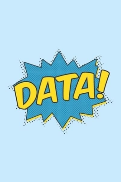 Cover for Data Nerd Notebooks · Data (Paperback Bog) (2019)