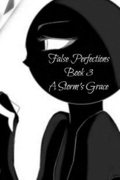 Cover for Oodie Anthony Mohar · False Perfections Book 3 (Paperback Book) (2019)