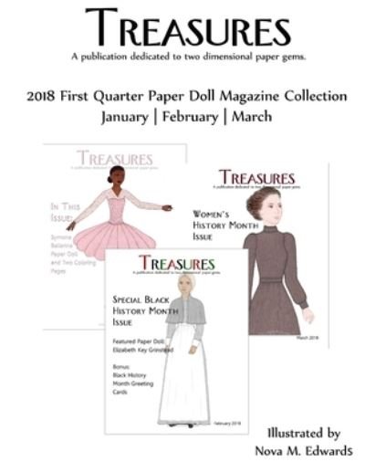 Cover for Nova M Edwards · Treasures 2018 1st Qtr Paper Doll Magazine Collection (Paperback Book) (2018)