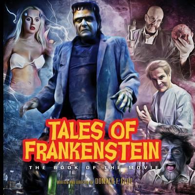 Cover for Donald F Glut · Tales of Frankenstein (Paperback Book) (2018)