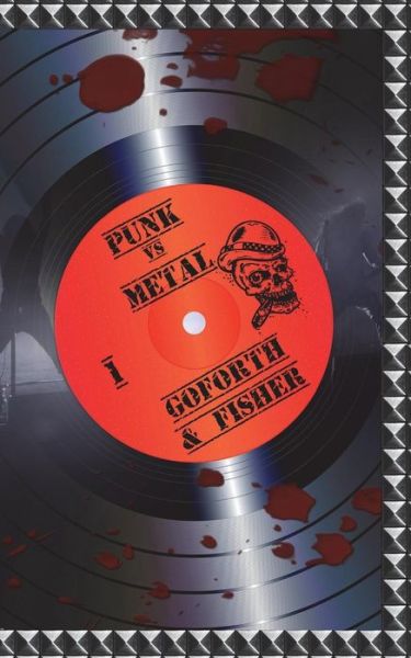 Cover for Michael Fisher · Punk Vs Metal (Paperback Bog) (2018)