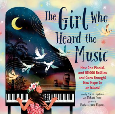 Cover for Mahani Teave · Girl Who Heard the Music (Book) (2023)