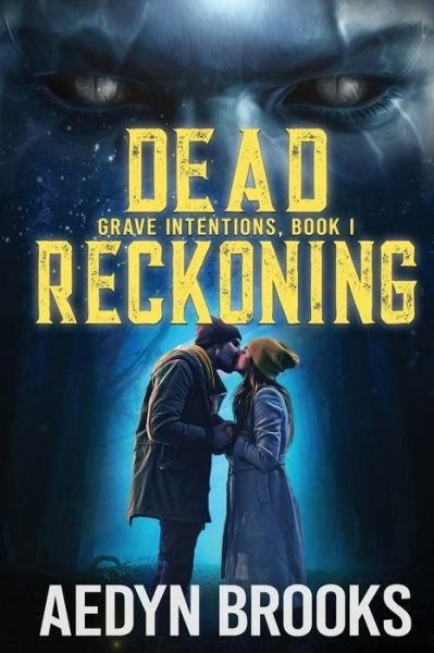 Cover for Aedyn Brooks · Dead Reckoning (Pocketbok) (2020)