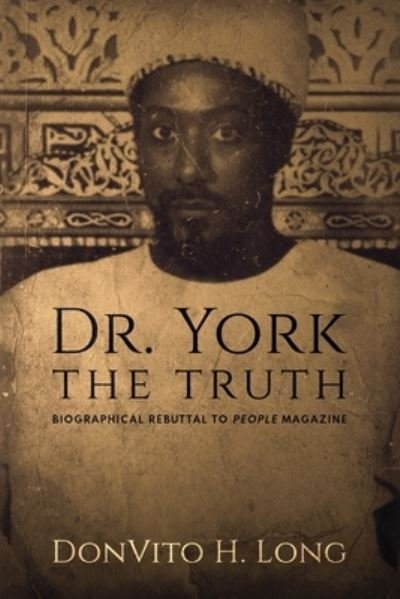 Cover for Donvito H Long · Dr. York - The Truth (Paperback Book) (2021)