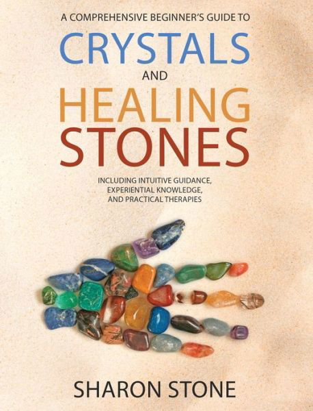Cover for Sharon Stone · Crystals and Healing Stones (Hardcover bog) (2022)