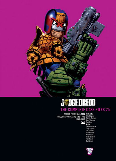 Judge Dredd: The Complete Case Files 25 - Judge Dredd: The Complete Case Files - John Wagner - Books - Rebellion Publishing Ltd. - 9781781083314 - August 13, 2015