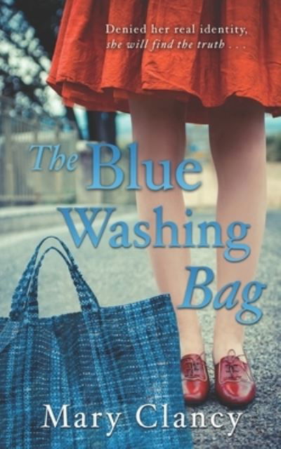 Cover for Mary Clancy · The Blue Washing Bag (Paperback Book) (2020)